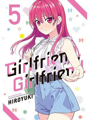cover image of Girlfriend， Girlfriend, Volume 5